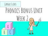 Phonics Grade 3 Bonus Unit Week 2