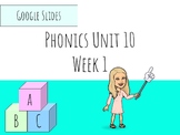 Phonics Grade 3 Unit 10 Week 1