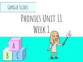 Phonics Grade 3 Unit 11 Week 1