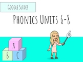Phonics Grade 3 Units 6-8