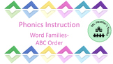 Phonics Instruction- Word Families- ABC Order