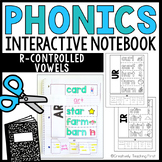 Phonics Interactive Notebook- r-controlled vowels