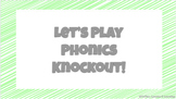 Phonics Knock out! Vowel Teams, -R controlled Vowels & Mul