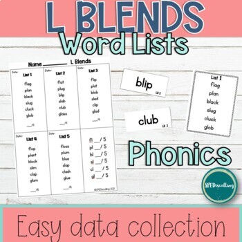 Phonics- L Blends Word Lists By Sped Is Calling 