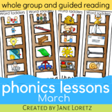Phonics Lessons for whole group or guided reading (March)