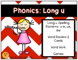 Phonics: Long u Spelling Patterns (u-e, ue, ew)