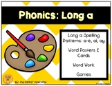 Phonics: Long a Spelling Patterns (a-e, ai, ay)