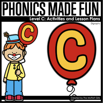 Preview of Phonics Made Fun Level C (Digraphs)