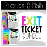 Phonics & Math Exit Tickets BUNDLE