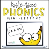 Phonics Mini-Lesson | OA & OW | PowerPoint Slides