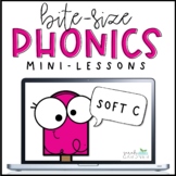 Phonics Mini-Lesson | Soft C | PowerPoint Slides