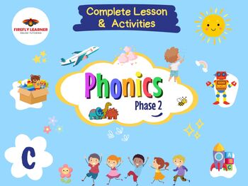 Preview of Phonics Phase 2 Complete Lesson + Activities - letter c