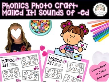 Preview of Phonics Photo Craft: Mailed It! | Three Sounds of -ed Suffix | Valentine's Day