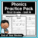 Phonics Practice Pack First Grade Unit 14 End of Year Review