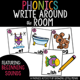 Phonics Read/Write Around the Room: Beginning Sounds Version