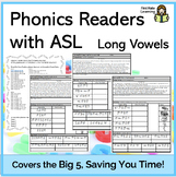 Phonics Readers with American Sign Language (ASL) - Long V