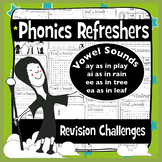 Phonics Refresher Vowels 1: ay, ai, ee, ea