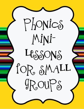 Preview of Phonics Remediation Small Group Assessments Teaching Charts Guided Reading RTI