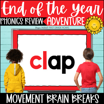 Preview of Phonics Review End of the Year Adventure Movement Break