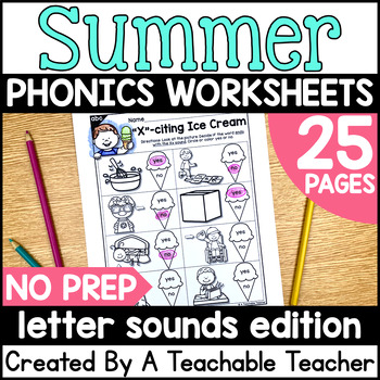Preview of Phonics Review Summer Beginning Sounds Worksheets - Letter Sounds Activities