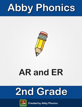 Preview of Phonics - Second Grade - AR and ER Series