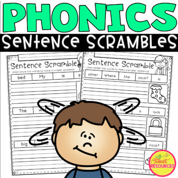 Preview of Phonics Sentence Scrambles for K-2 now with Google™ and Seesaw™