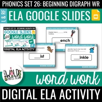 Preview of Phonics Set 26 Google Slides Task Cards: Beginning Digraph wr