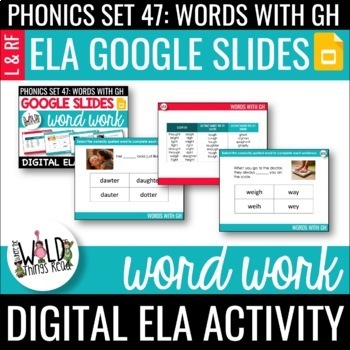 Preview of Phonics Set 47 Google Slides Task Cards: Words with GH