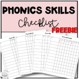 Phonics Skills Checklist FREEBIE