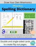 Phonics Spelling Dictionary Make your own mnemonic picture