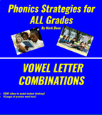 Phonics Strategies = Vowel Letter Combinations