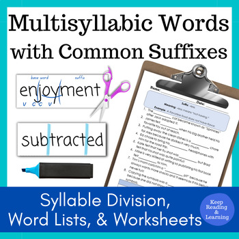 Preview of Reading Multisyllabic Words with Suffixes Syllable Division Activity Worksheets