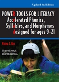 Power Tools for Literacy: Accelerated Phonics, Syllables a