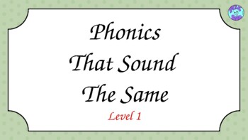Preview of Phonics That Sound The Same ~ Editable
