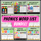 Phonics Word List BUNDLE - Prefixes, Suffixes, Vowel Team,