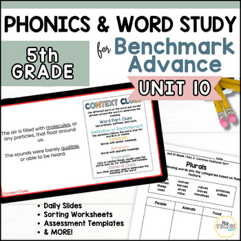 Preview of Phonics Word Study | UNIT 10 | Benchmark Advance | 5th Grade |