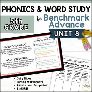 Preview of Phonics Word Study | UNIT 8 | Benchmark Advance | 5th Grade |