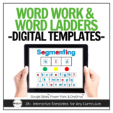 Phonics - Word Work & Word Ladders in Digital Formats