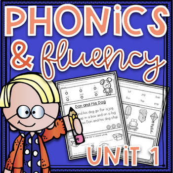Preview of Phonics Worksheets and Phonics Based Fluency~ Unit 1 SAMPLE