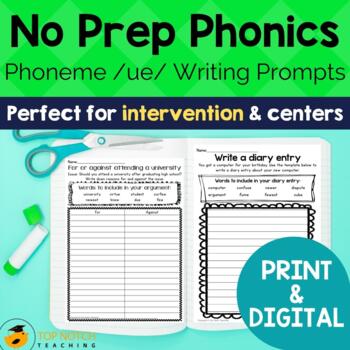 Preview of Phonics Writing Prompts UE Sound  | Long U Print & Digital Writing Activities