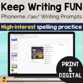 Phonics Writing Prompts for AE Sound | Print & Digital Wri
