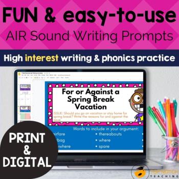 Preview of Phonics Writing Prompts for AIR Sound  | Print & Digital Writing Activities