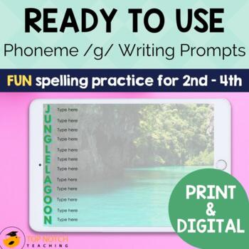 Preview of Phonics Writing Prompts for G Sound | Print & Digital Writing Activities