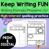 Phonics Writing Prompts for K Sound | Print & Digital Writ