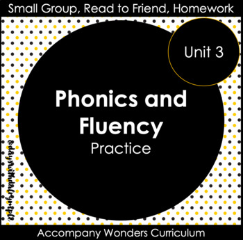 Preview of Phonics and Fluency Warm-Ups - Accompany Unit 3 Wonders