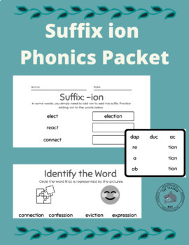 Preview of Phonics and Spelling Packet: Suffix ion