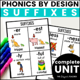 Phonics by Design Suffixes Unit Bundle: Suffix Lessons, Ac