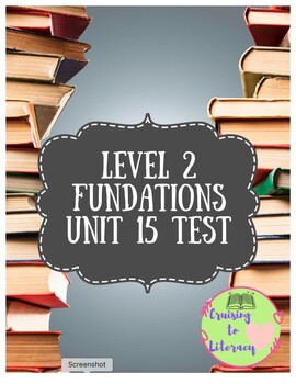 Preview of Phonics for Fun! Level 2, Unit 15 Pre-Test/Post