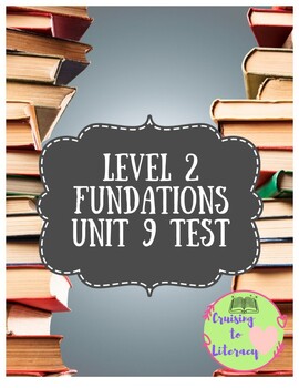 Preview of Phonics for Fun! Level 2, Unit 9 Pre-Test/Post