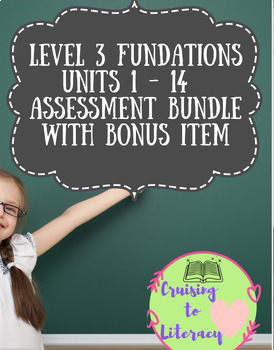 Preview of Phonics for Fun! Level 3, Units 1 - 14 Complete Assessment Bundle